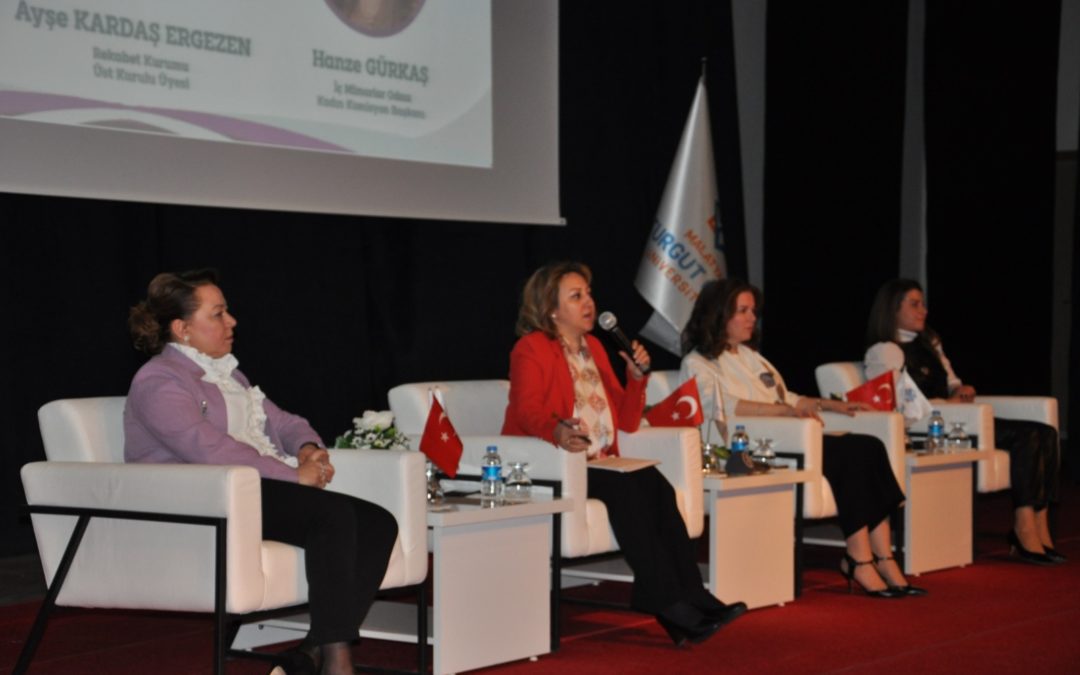 Malatya Turgut Özal Üniversitesi “Kriz Yönetiminde Kadın” Panelindeydim