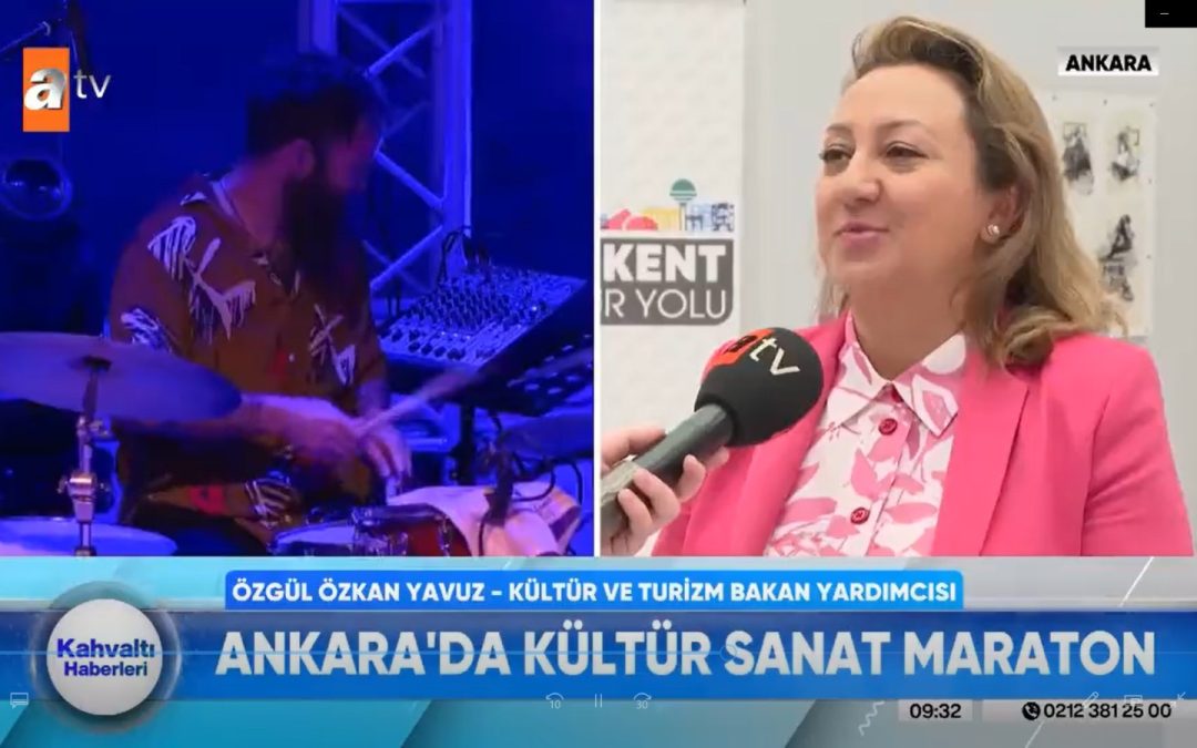 Başkent Kültür Yolu Festivali ATV – 19 Ekim 2022