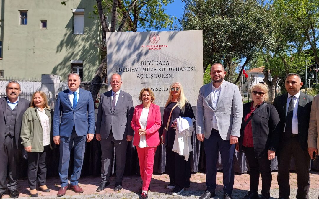 Büyükada Edebiyat Müze Kütüphanemizin açılışına Katıldık